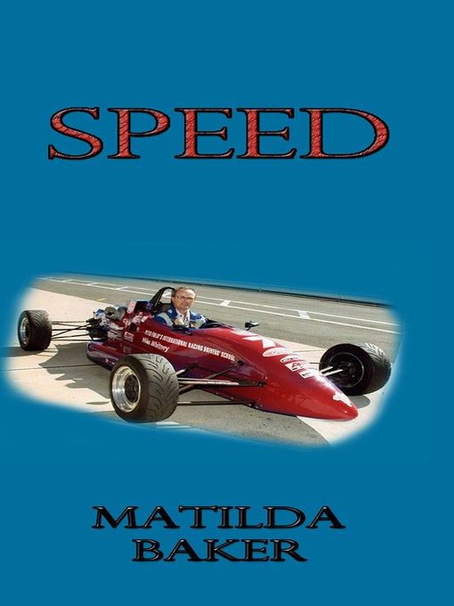 Title details for Speed by Matilda Baker - Available